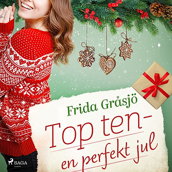 Top ten - 3 - Top ten - en perfekt jul, Frida Gråsjö