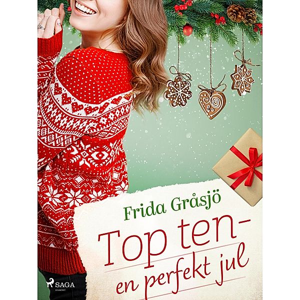 Top ten - en perfekt jul / Top ten Bd.3, Frida Gråsjö