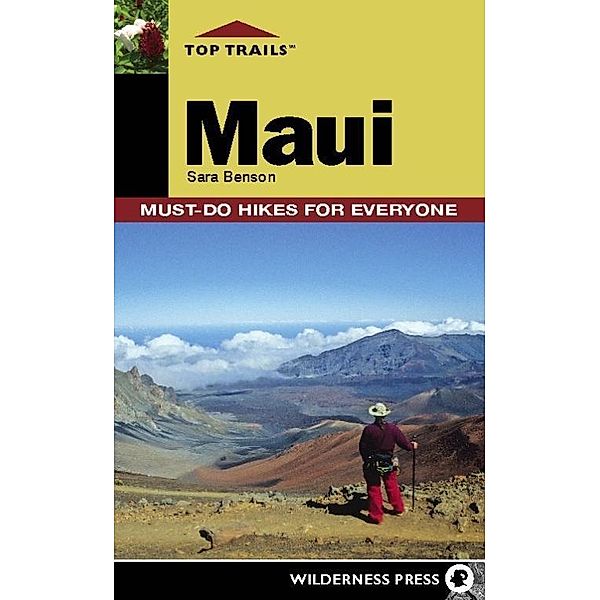 Top Trails: Maui / Top Trails, Sara Benson