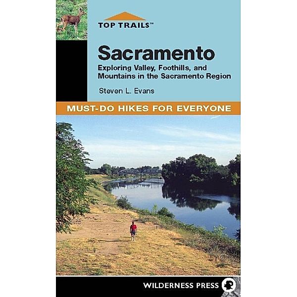 Top Trails: Sacramento / Top Trails, Steve Evans