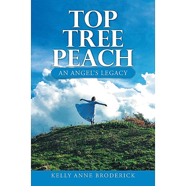 Top Tree Peach, Kelly Anne Broderick