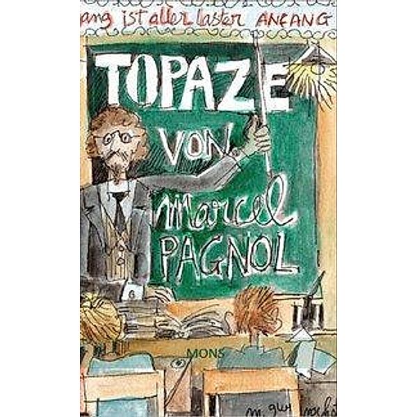 Topaze, Marcel Pagnol