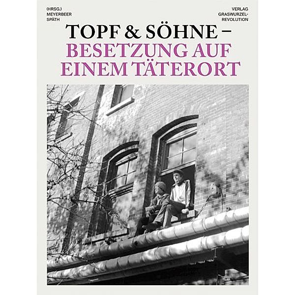 Topf & Söhne - Besetzung auf einem Täterort