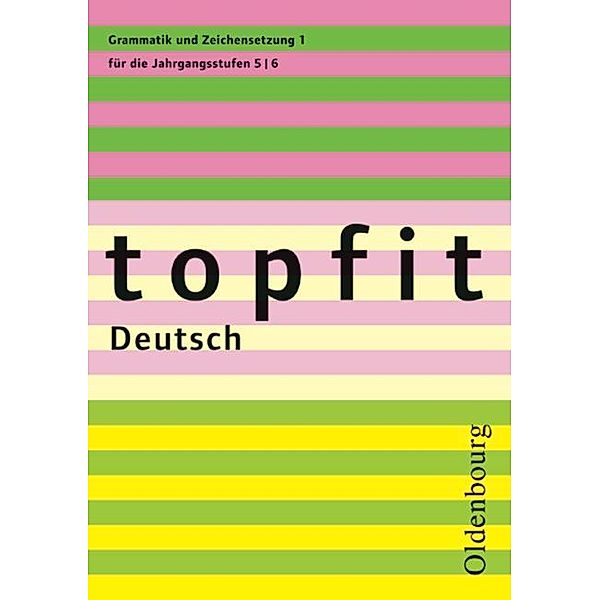 Topfit Deutsch - 5./6. Jahrgangsstufe.H.1