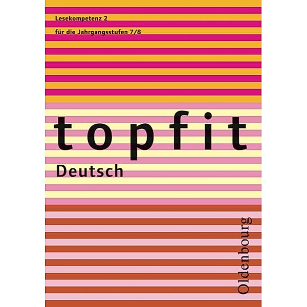 Topfit Deutsch - 7./8. Jahrgangsstufe.H.2