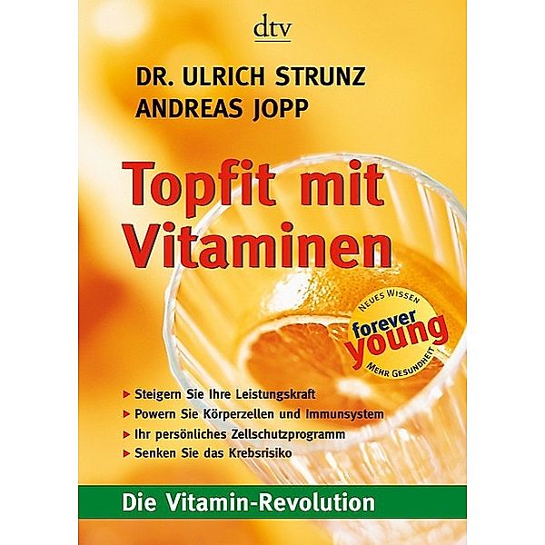 Topfit mit Vitaminen, Ulrich Strunz, Andreas Jopp