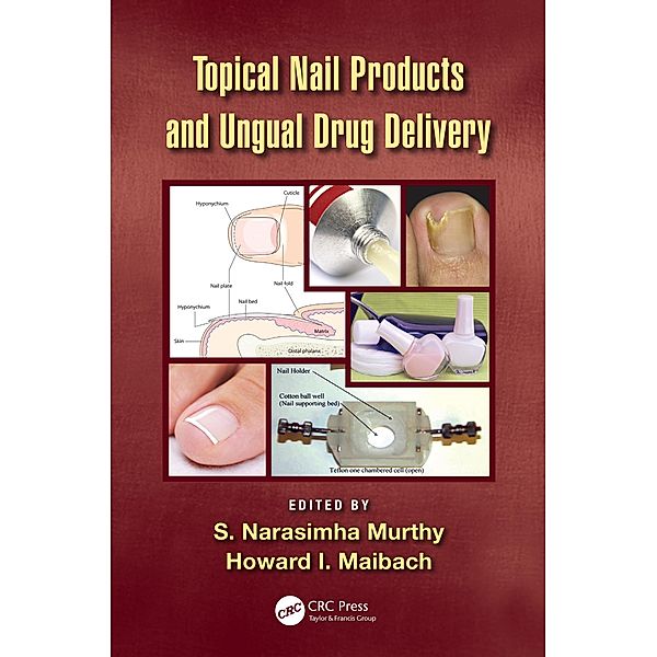 Topical Nail Products and Ungual Drug Delivery