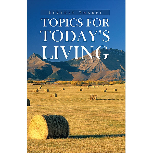 Topics for Today’S Living, Beverly Tharpe