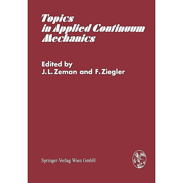 Topics in Applied Continuum Mechanics