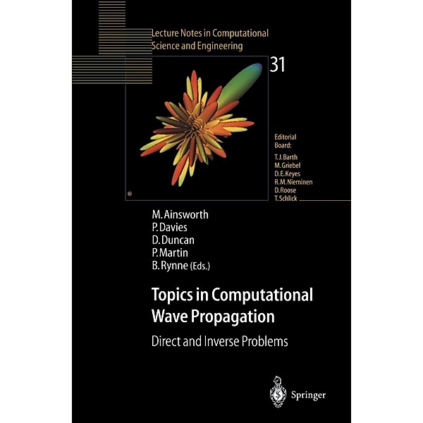 Topics in Computational Wave Propagation / Lecture Notes in Computational Science and Engineering Bd.31