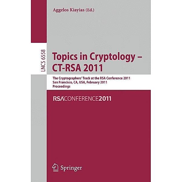Topics in Cryptology -- CT-RSA 2011