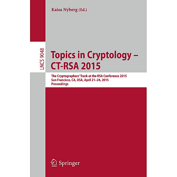 Topics in Cryptology - CT-RSA 2015