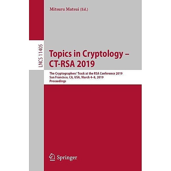Topics in Cryptology - CT-RSA 2019