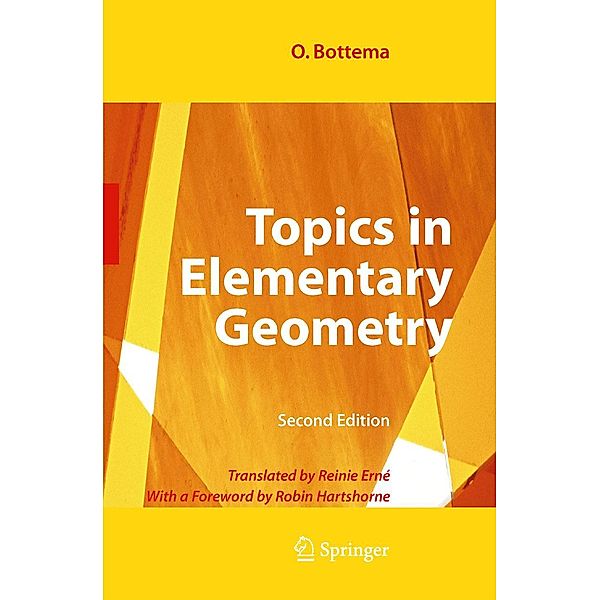 Topics in Elementary Geometry, O. Bottema