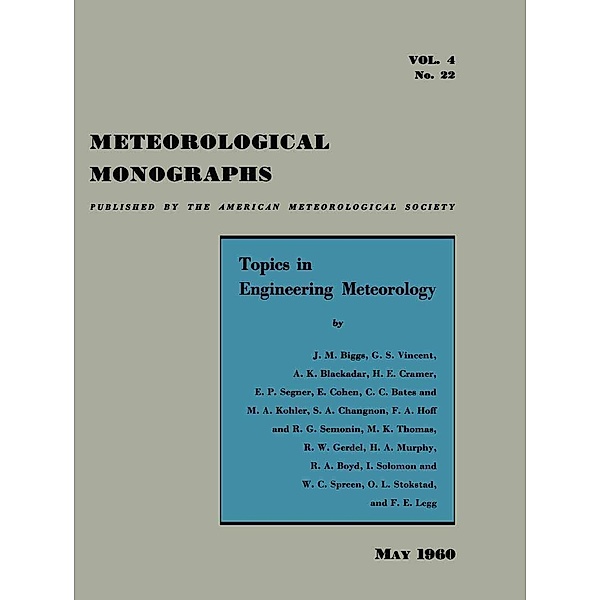 Topics in Engineering Meteorology / Meteorological Monographs Bd.4