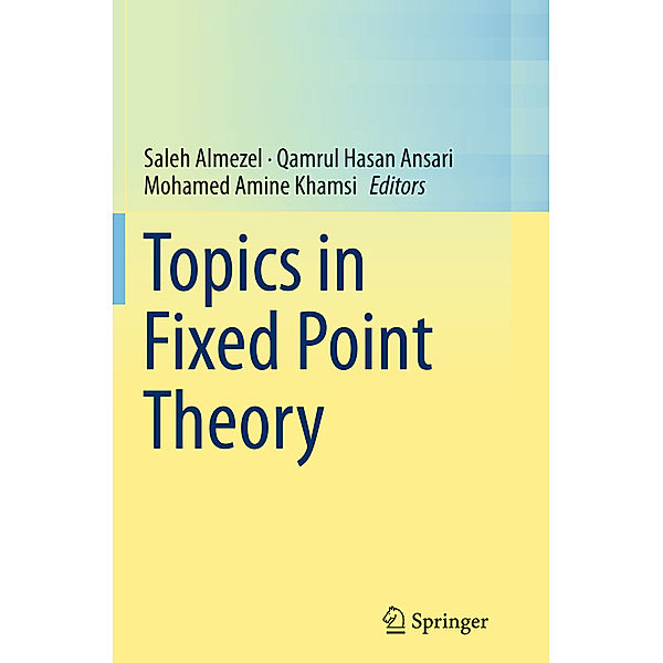 Topics in Fixed Point Theory