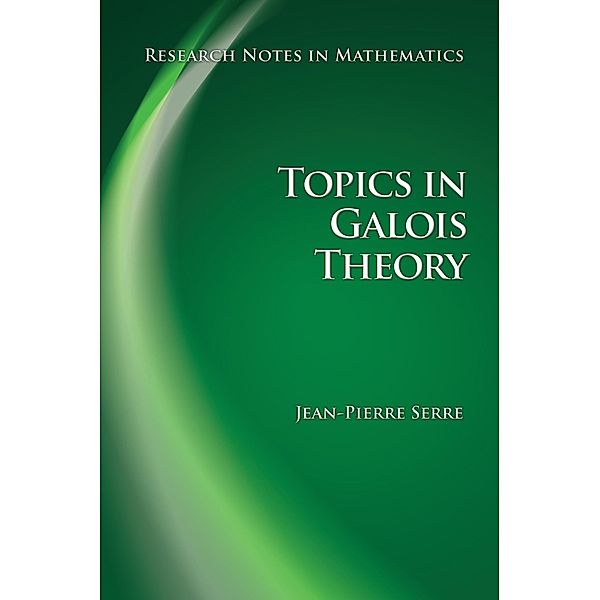 Topics in Galois Theory, Jean-Pierre Serre