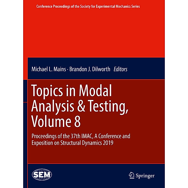 Topics in Modal Analysis & Testing, Volume 8