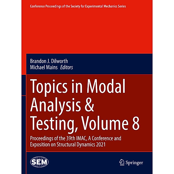 Topics in Modal Analysis & Testing, Volume 8