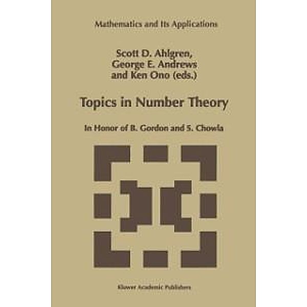 Topics in Number Theory / Mathematics and Its Applications Bd.467