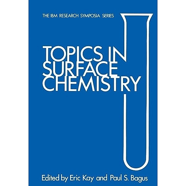 Topics in Surface Chemistry / The IBM Research Symposia Series