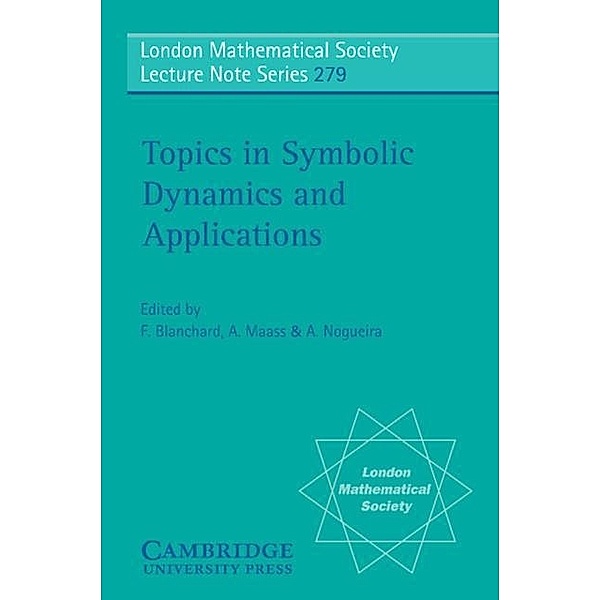 Topics in Symbolic Dynamics and Applications