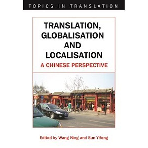 Topics in Translation: Translation, Globalisation and Localisation