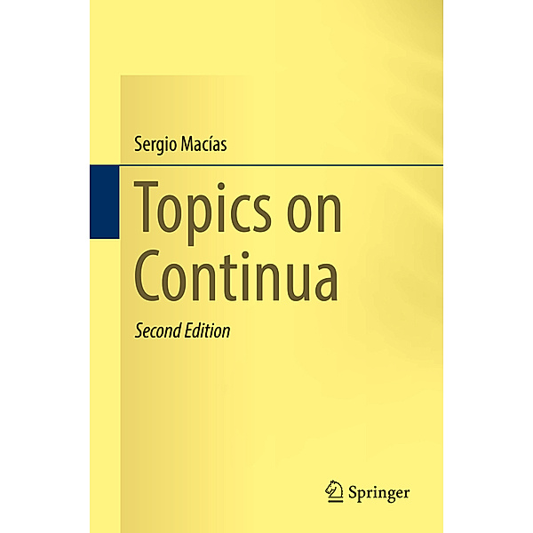 Topics on Continua, Sergio Macías