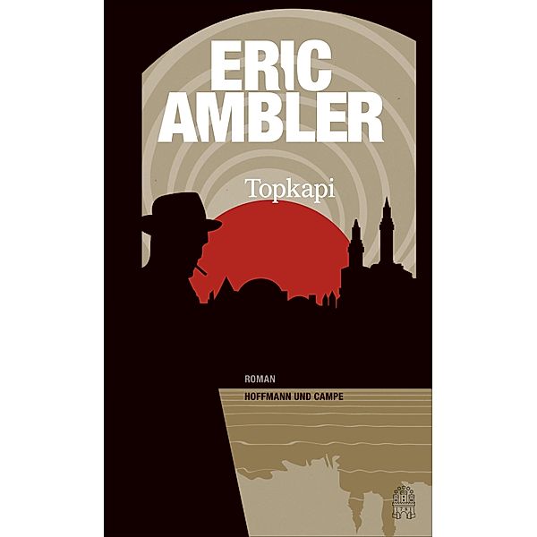 Topkapi, Eric Ambler