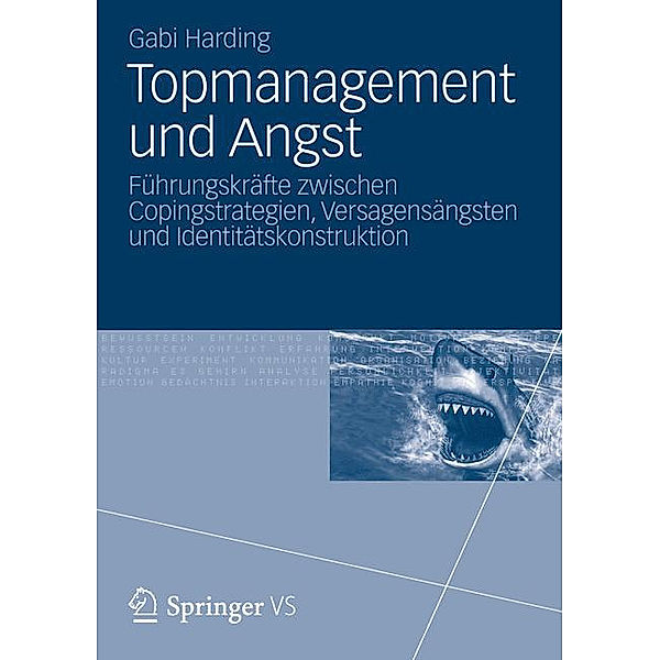 Topmanagement und Angst, Gabi Harding