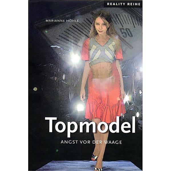 Topmodel, Marianne Höhle