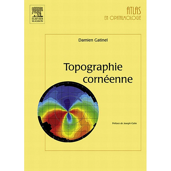 Topographie cornéenne, Damien Gatinel