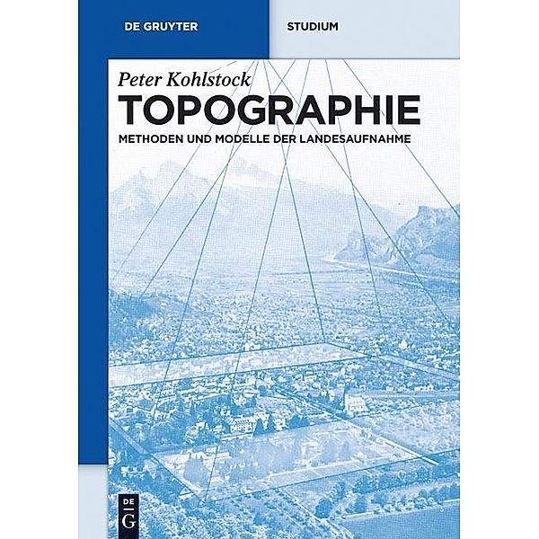 Topographie / De Gruyter Studium, Peter Kohlstock