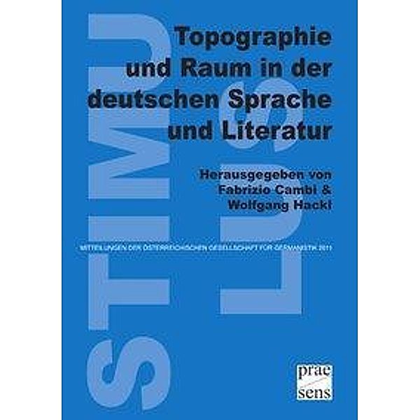 Topographie und Raum in der deutschen Sprache und Literatur