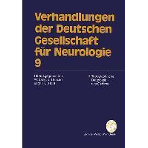 Topographische Diagnostik des Gehirns / Verhandlungen der Deutschen Gesellschaft für Neurologie Bd.9