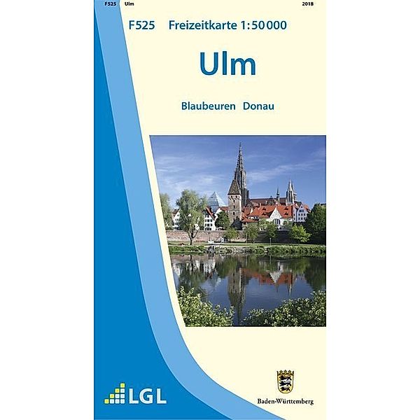 Topographische Freizeitkarte Baden-Württemberg Ulm, Landesamt für Geoinformation und Landentwicklung Baden-Württemberg