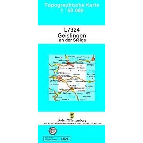 Topographische Karte Baden-Württemberg, Zivilmilitärische Ausgabe / L7324 / Topographische Karte Baden-Württemberg, Zivilmilitärische Ausgabe - Geislingen an der Steige