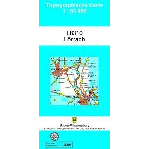 Topographische Karte Baden-Württemberg, Zivilmilitärische Ausgabe / L8310 / Topographische Karte Baden-Württemberg, Zivilmilitärische Ausgabe - Lörrach