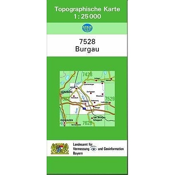 Topographische Karte Bayern Burgau, Breitband und Vermessung, Bayern Landesamt für Digitalisierung