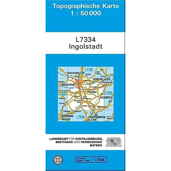 Topographische Karte Bayern / L7334 / Topographische Karte Bayern Ingolstadt, Breitband und Vermessung, Bayern Landesamt für Digitalisierung
