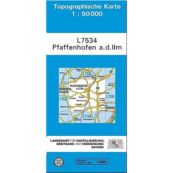 Topographische Karte Bayern / L7534 / Topographische Karte Bayern Pfaffenhofen a. d. Ilm, Breitband und Vermessung, Bayern Landesamt für Digitalisierung