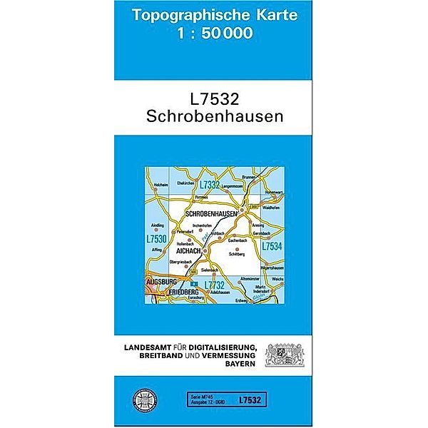 Topographische Karte Bayern Schrobenhausen, Breitband und Vermessung, Bayern Landesamt für Digitalisierung