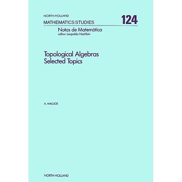 Topological Algebras, A. Mallios