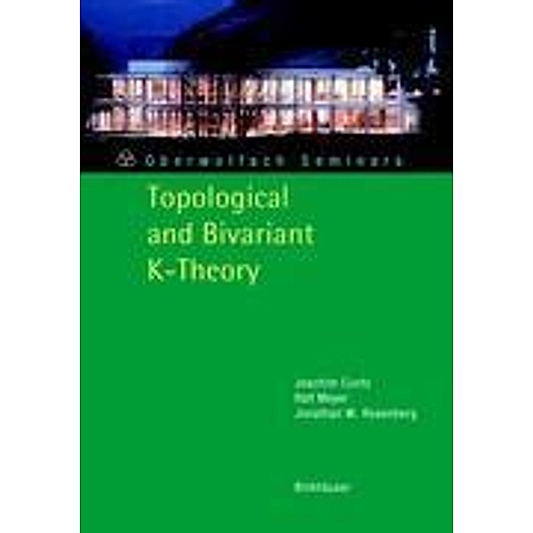 Topological and Bivariant K-theory, Joachim Cuntz, Jonathan M. Rosenberg