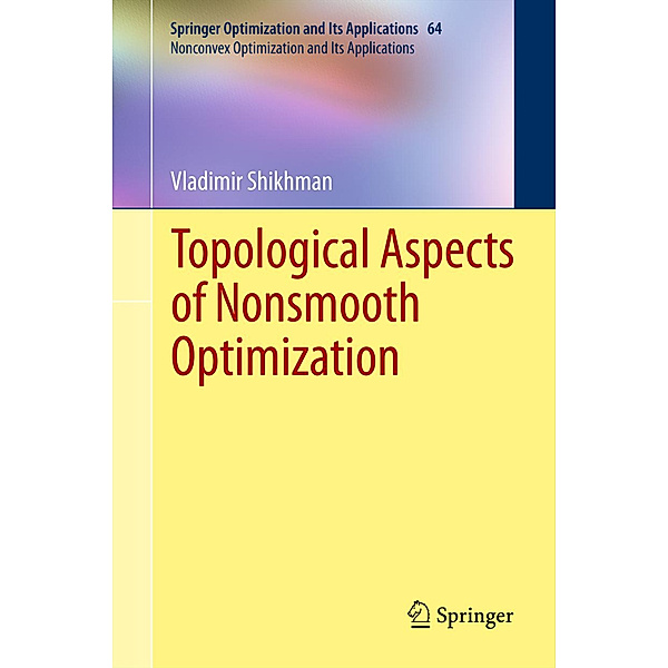 Topological Aspects of Nonsmooth Optimization, Vladimir Shikhman