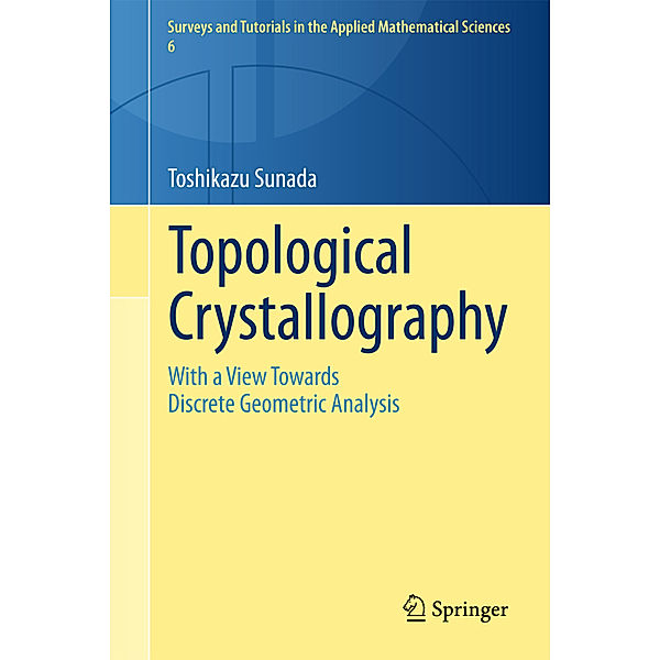 Topological Crystallography, Toshikazu Sunada