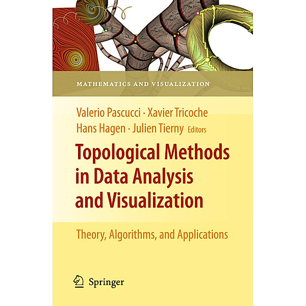 Topological Methods in Data Analysis and Visualization