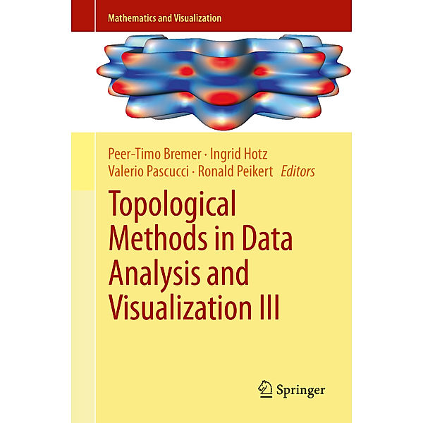 Topological Methods in Data Analysis and Visualization III