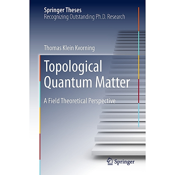 Topological Quantum Matter, Thomas Klein Kvorning