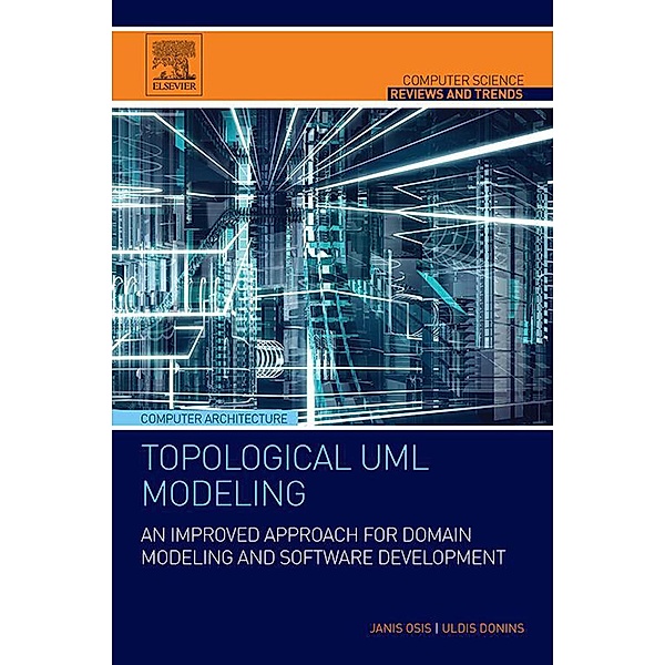 Topological UML Modeling, Janis Osis, Uldis Donins